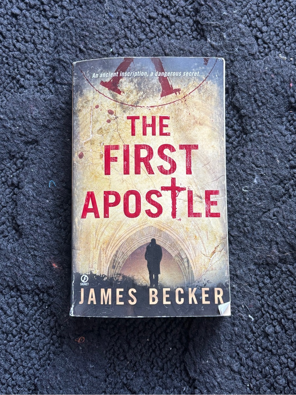 The First Apostle by James Becker Paperback Thriller Novel Chris Bronson 2009